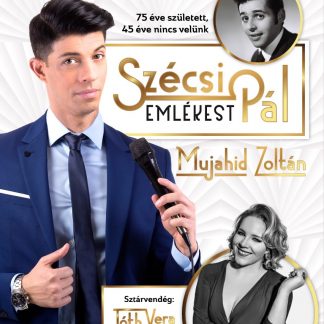 Mujahid Zoltán: Szécsi Pál emlékkoncert