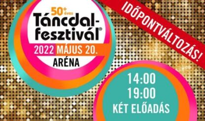 50+ éves Táncdalfesztivál / ÚJ DÁTUM!!!
