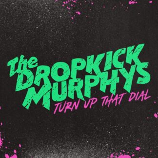 Dropkick Murphys