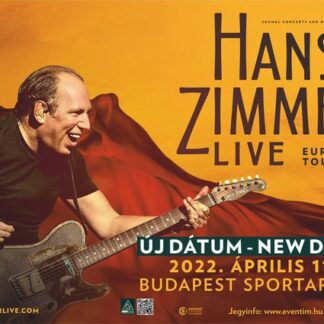 Hans Zimmer LIVE  2022/ IDŐPONTVÁLTOZÁS!!