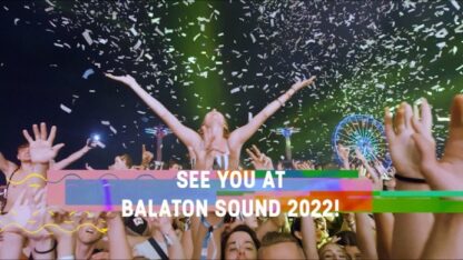 Balaton Sound Fesztivál 2022