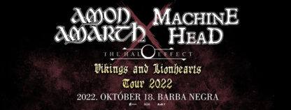 AMON AMARTH és MACHINE HEAD