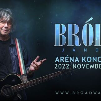BRÓDY JÁNOS ARÉNA KONCERT