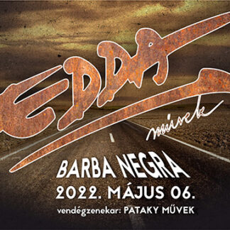 EDDA MŰVEK  Vendég: Pataky Művek