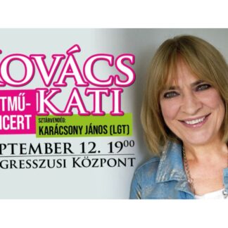 Kovács Kati Életmű koncert