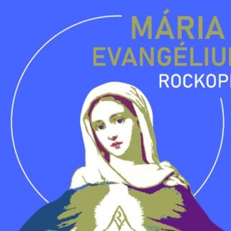 Mária evangéliuma rockopera