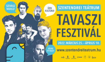 Szentendrei Tavaszi Fesztivál 2022
