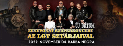 ZENEVONAT szuperkoncert az LGT sztárjaival/ ÚJ DÁTUM!!