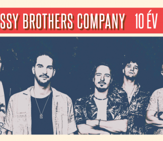 Bagossy Brothers Company // 10. Születésnap