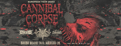 CANNIBAL CORPSE - European Tour 2023