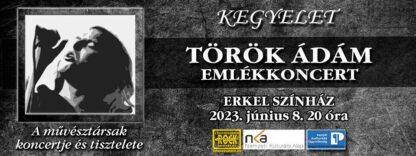 TÖRÖK ÁDÁM EMLÉKKONCERT