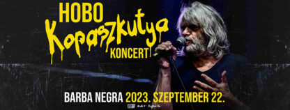 HOBO - Kopaszkutya koncert