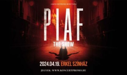 PIAF! THE SHOW
