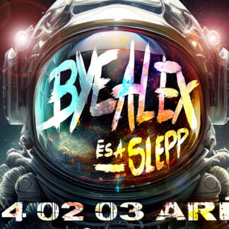 ByeAlex és a Slepp