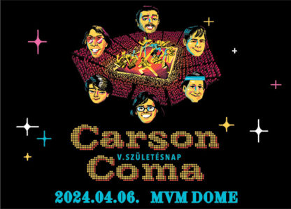 Carson Coma – 5. Születésnapi Koncert