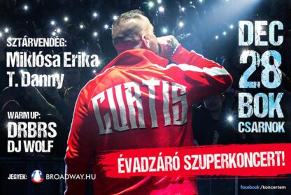 CURTIS - Évadzáró Szuperkoncert