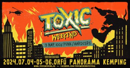 Toxic Weekend