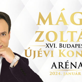 Mága Zoltán ÚJÉVI KONCERT 2024