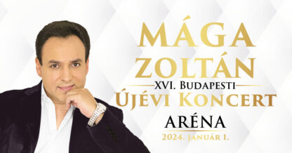 Mága Zoltán ÚJÉVI KONCERT 2024
