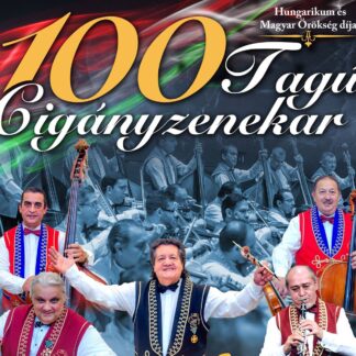 100 TAGÚ CIGÁNYZENEKAR ÜNNEPI GÁLAKONCERT