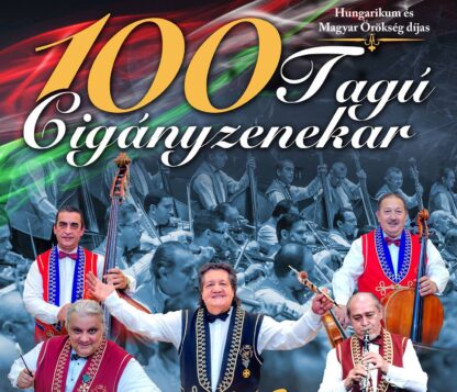 100 TAGÚ CIGÁNYZENEKAR ÜNNEPI GÁLAKONCERT