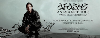 APASHE - ANTAGONIST TOUR