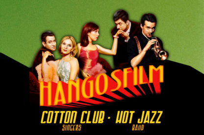 Cotton Club Singers & Hot Jazz Band HANGOSFILM!
