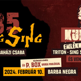 SING SING 35 | KUNOS Emlékkoncert