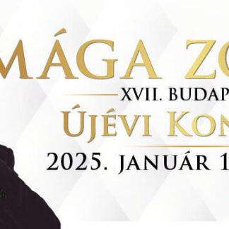 MÁGA ZOLTÁN - XVII. Budapesti Újévi Koncert