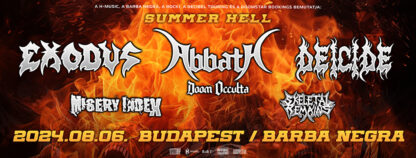 SUMMER HELL EXODUS | ABBATH DOOM OCCULTA | DEICIDE