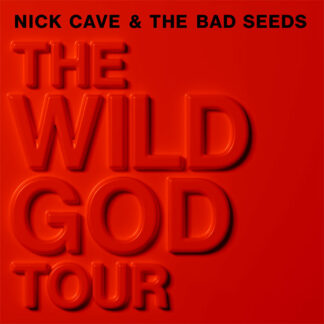 Nick Cave & the Bad Seeds: The Wild God Tour