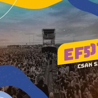 EFOTT Fesztivál 2026. Egyetemisták és Főiskolások Országos Találkozója