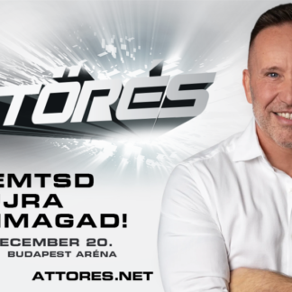 ÁTTÖRÉS – „Teremtsd újra Önmagad!”