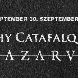 Lazarvs + Thy Catafalque